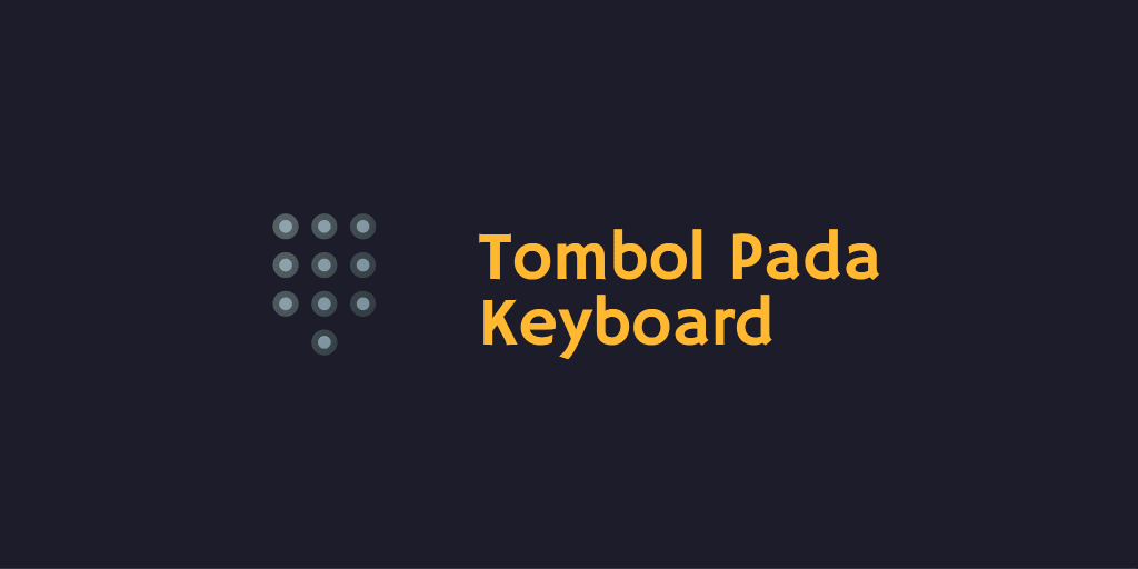 Tombol Pada Keyboard