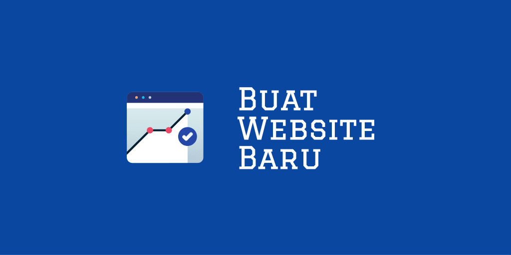 Cara Membuat Website Baru